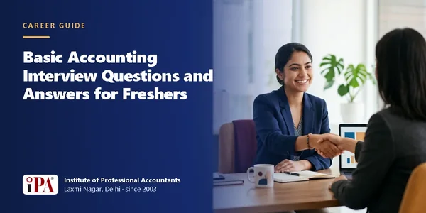 Accounting Interview Questions and Answers for Freshers – IPA guide illustration