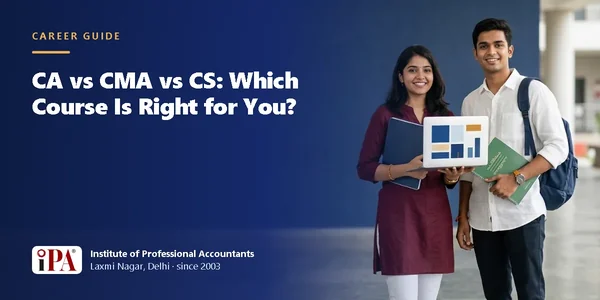 CA vs CMA vs CS: Which Course Is Right for You? – IPA guide illustration