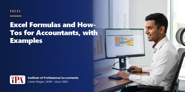 Excel Formulas and How-Tos for Accountants, with Examples – IPA guide illustration
