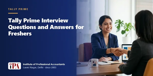 Tally Prime Interview Questions and Answers for Freshers – IPA guide illustration