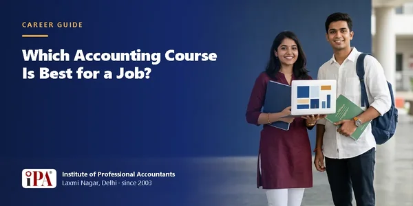 Which Accounting Course Should You Do for a Job? – IPA guide illustration